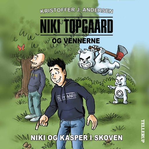 Niki Topgaard og vennerne #1: Niki og Kasper i skoven, Kristoffer J. Andersen