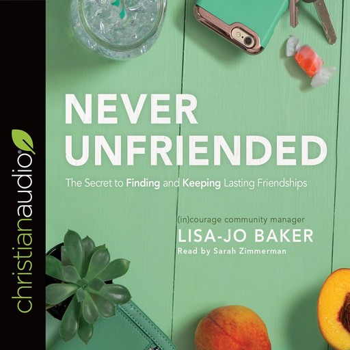 Never Unfriended, Lisa Baker