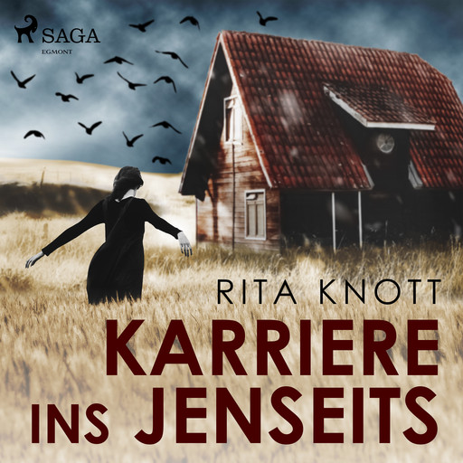 Karriere ins Jenseits, Rita Knott