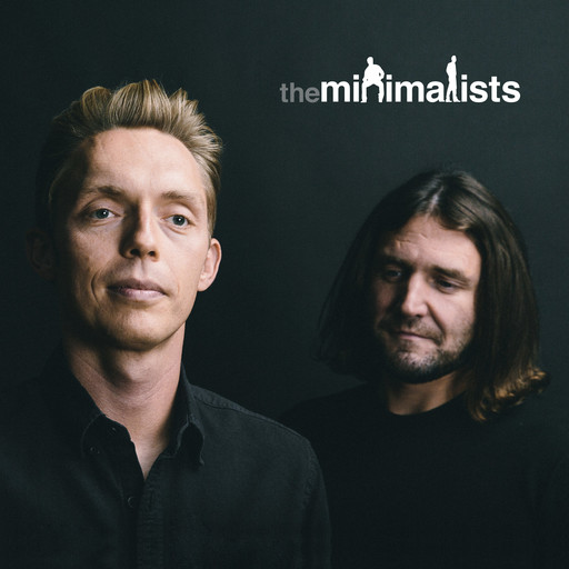 361 | Stop Saying Yes, The Minimalists