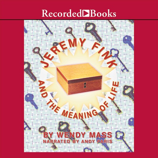Jeremy Fink and the Meaning of Life, Wendy Mass