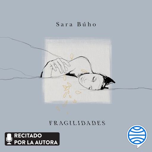 Fragilidades, Sara Búho