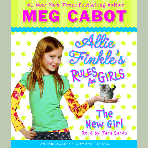 The New Girl (Allie Finkle's Rules for Girls #2), Meg Cabot