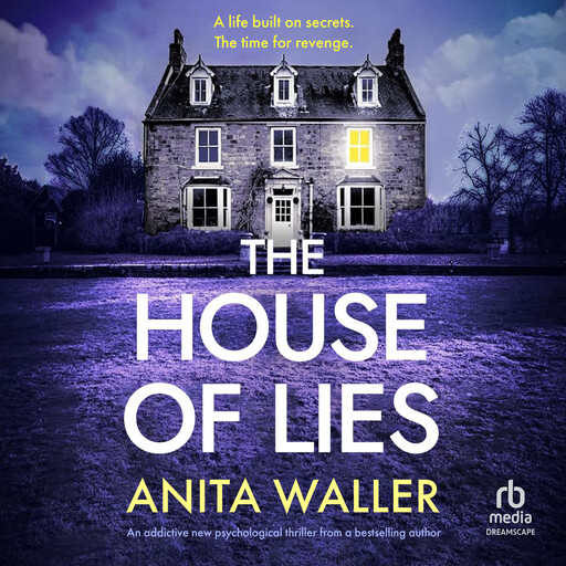 The House of Lies, Anita Waller