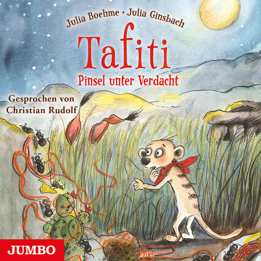 Tafiti. Pinsel unter Verdacht [Band 22], Julia Boehme