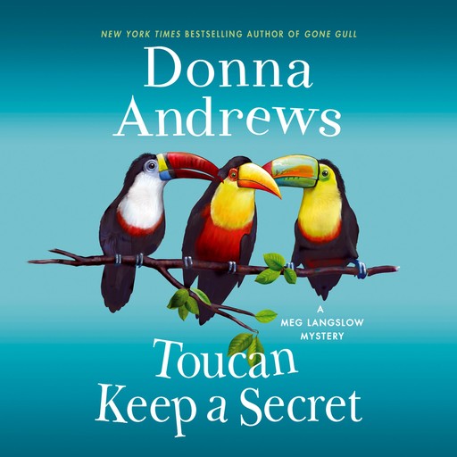 Toucan Keep a Secret, Donna Andrews