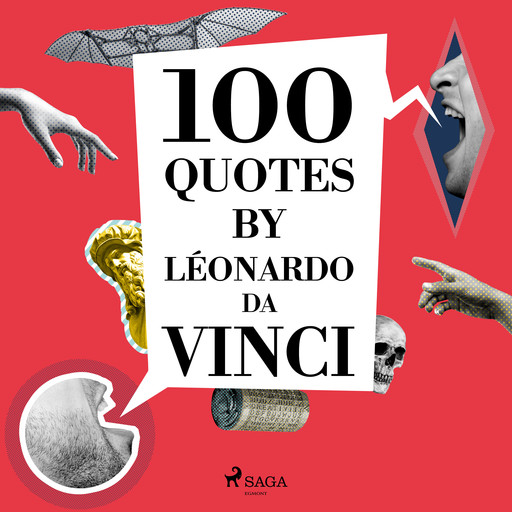 100 Quotes by Léonardo da Vinci, Leonardo da Vinci