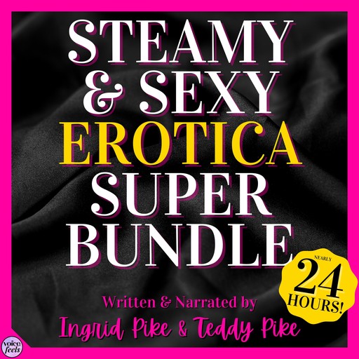 Steamy And Sexy Erotica Super Bundle, Ingrid Pike