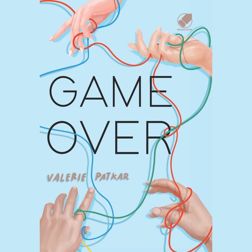 Game Over, Valerie Patkar