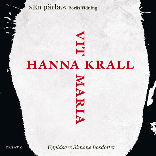 Vit Maria, Hanna Krall