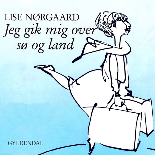 Jeg gik mig over sø og land, Lise Nørgaard