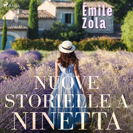 Nuove storielle a Ninetta, Émile Zola