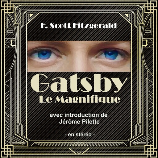Gatsby le Magnifique, Francis Scott Fitzgerald