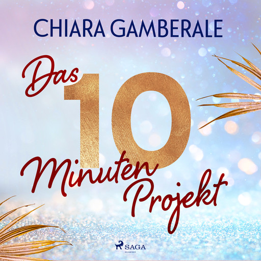 Das Zehn-Minuten-Projekt, Chiara Gamberale