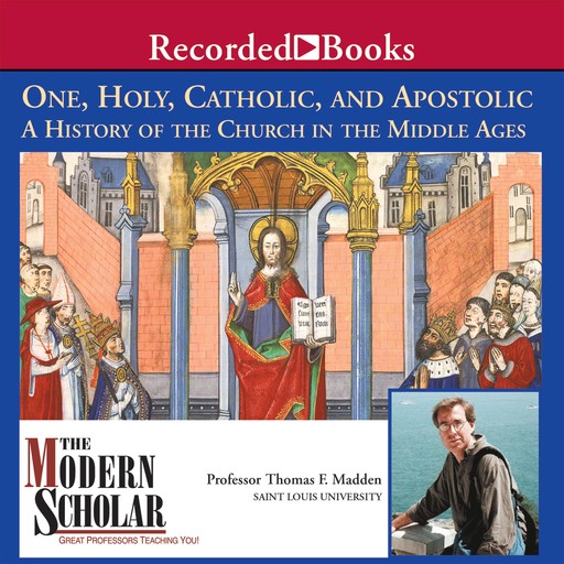 One, Holy, Catholic, and Apostolic, Thomas F. Madden
