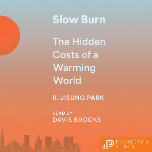 Slow Burn, R. Jisung Park