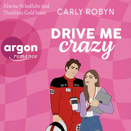 Drive Me Crazy - Drive Me, Band 1, Carly Robyn