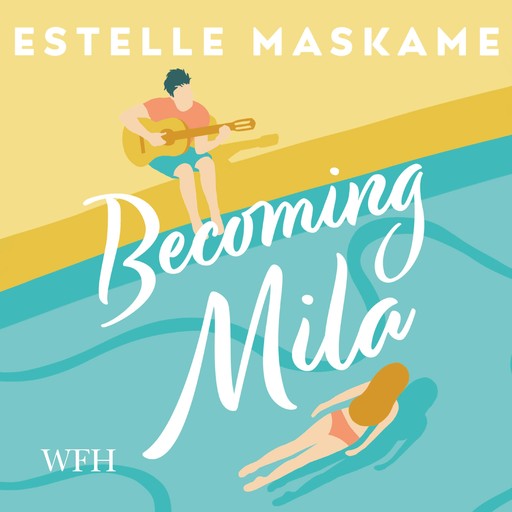 Becoming Mila, Estelle Maskame