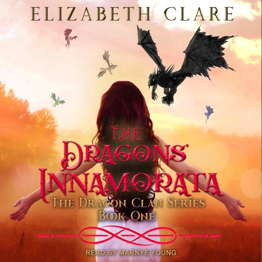 The Dragons' Innamorata, Elizabeth Clare