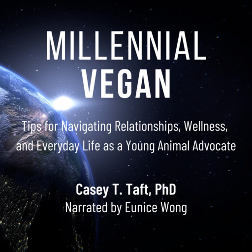 Millennial Vegan, Casey T. Taft