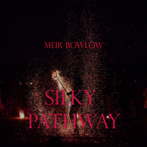 Silky Pathway, Meir Bowlow