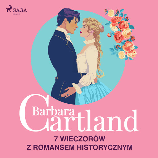 Barbara Cartland: 7 wieczorów z romansem historycznym, Barbara Cartland