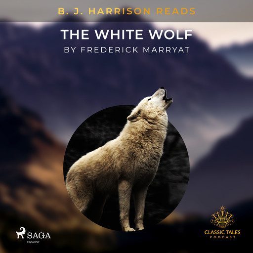 B. J. Harrison Reads The White Wolf, Frederick Marryat