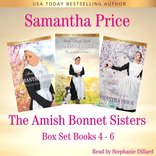 The Amish Bonnet Sisters series Boxed Set: Books 4-6, Samantha Price