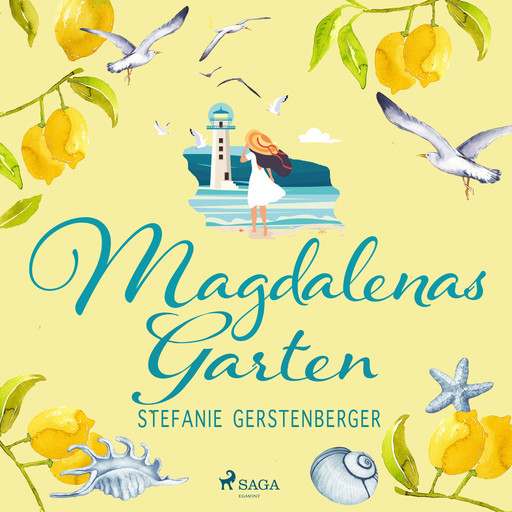 Magdalenas Garten, Stefanie Gerstenberger