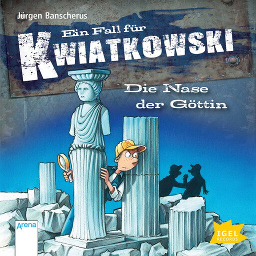 Ein Fall für Kwiatkowski 28. Die Nase der Göttin, Jürgen Banscherus