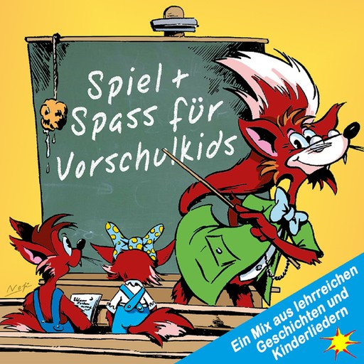 Spiel + Spass für Vorschulkids - Ein Mix aus lehrreichen Geschichten und Kinderliedern, Peter Huber