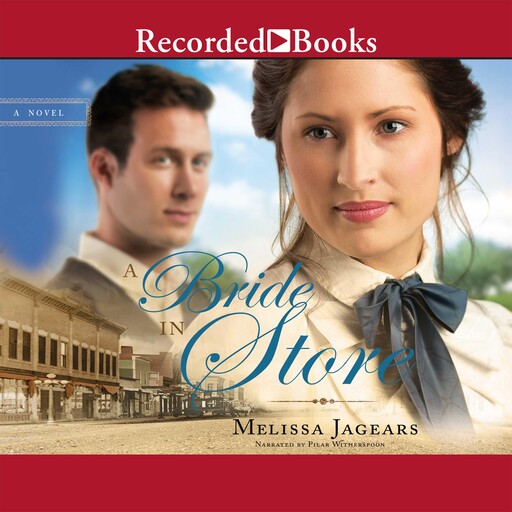 A Bride in Store, Melissa Jagears
