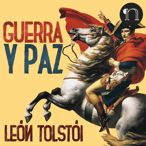 Guerra y paz, León Tolstoi