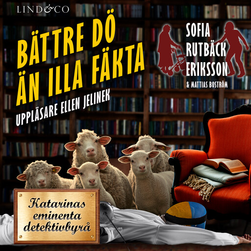 Bättre dö än illa fäkta, Sofia Rutbäck Eriksson