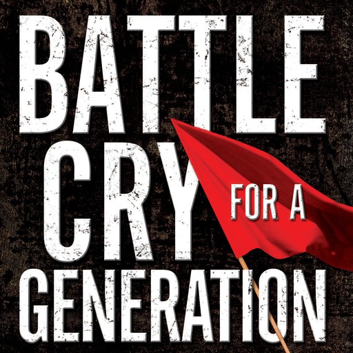 Battle Cry for a Generation, Ron Luce