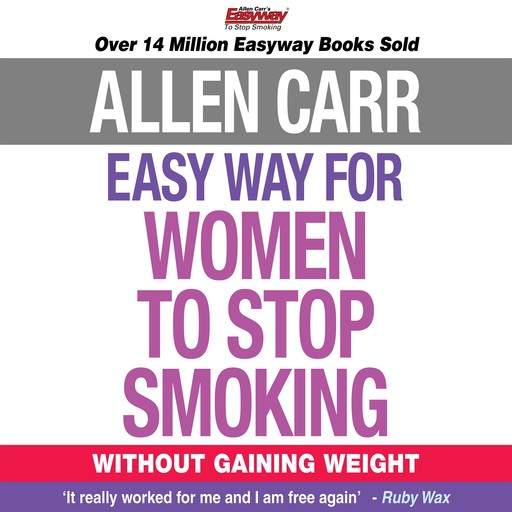 The Easy Way for Women to Stop Smoking, Allen Carr