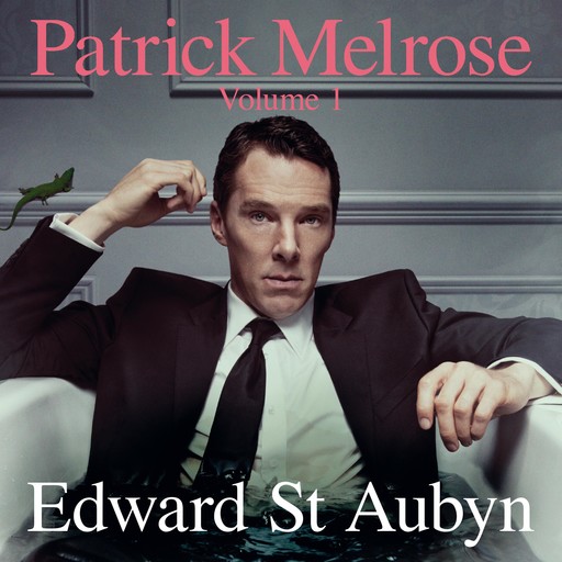 Patrick Melrose, Volume 1, Edward St. Aubyn