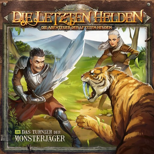 Die Letzten Helden, Die Abenteuer der Letzten Helden, Folge 34: Das Turnier der Monsterjäger, Paul Burghardt