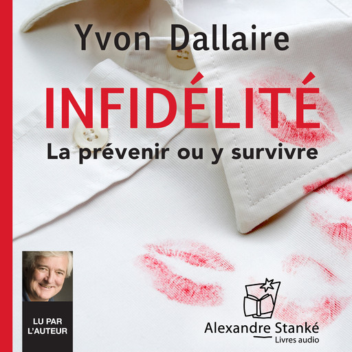 Infidélité, Yvon Dallaire