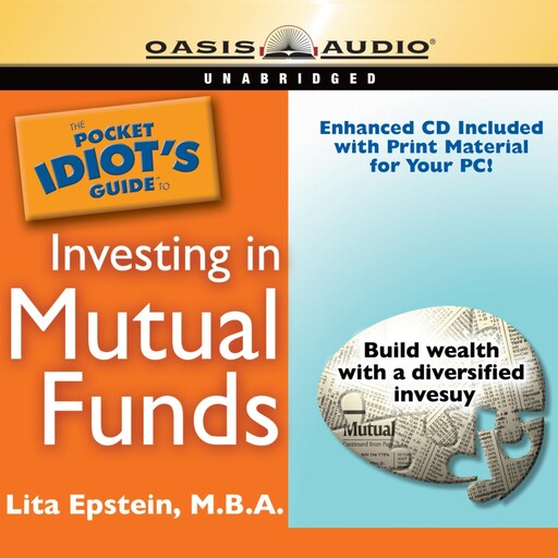 The Pocket Idiot's Guide to Investing in Mutual Funds, Lita Epstein
