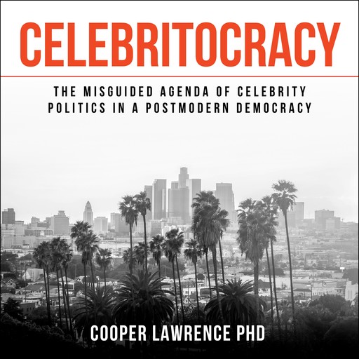 Celebritocracy, Cooper Lawrence