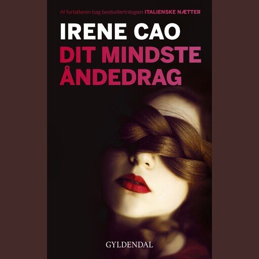 Dit mindste åndedrag, Irene Cao