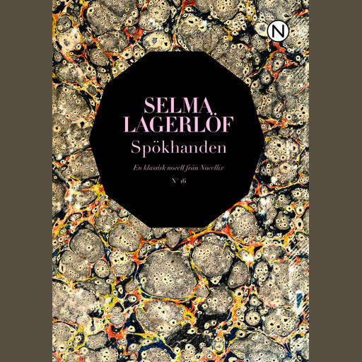 Spökhanden, Selma Lagerlöf