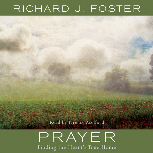 Prayer, Richard Foster