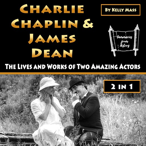 Charlie Chaplin & James Dean, Kelly Mass
