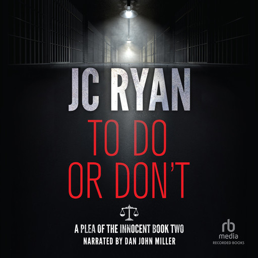 To Do or Don't, JC Ryan