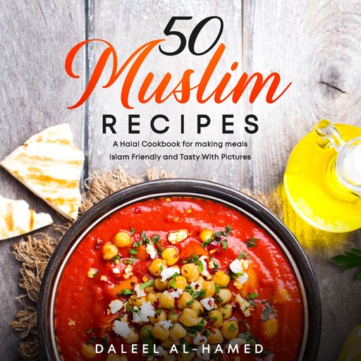 50 Muslim Recipes, Daleel al-Hamed