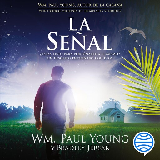 La señal, W. Paul Young, Bradley Jersak