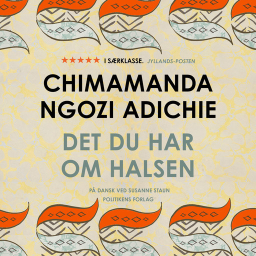 Det du har om halsen, Chimamanda Ngozi Adichie