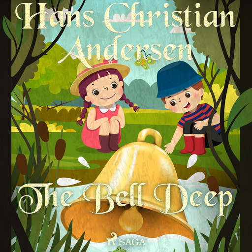 The Bell Deep, Hans Christian Andersen